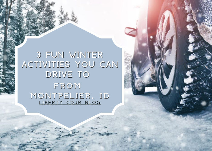 Winter Activities near Montpelier, ID